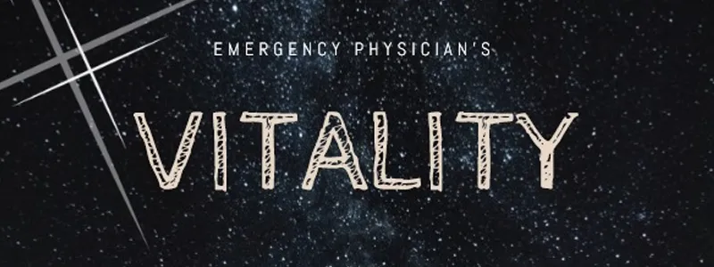 Emergency Physicians' Vitality