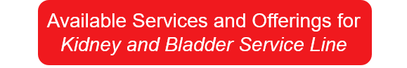 Kidney and Bladder Offering and Services button.png